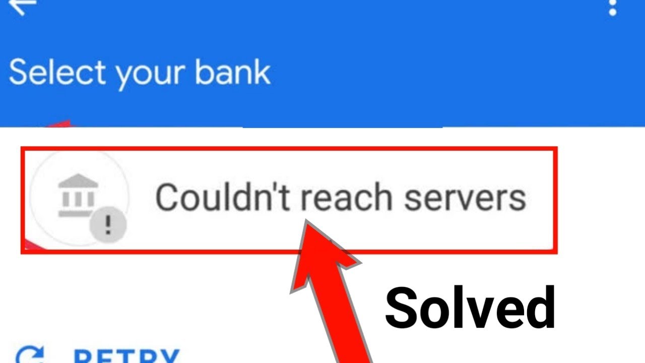 google pay couldn't reach servers